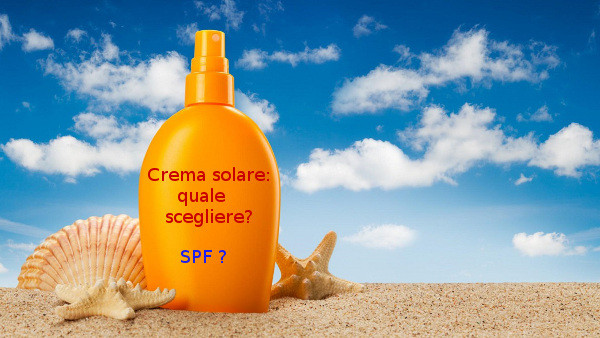 Crema_solare_quale_scegliere.jpg